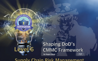 SHAPING DOD’S CMMC FRAMEWORK FOR THE SUPPLY CHAIN